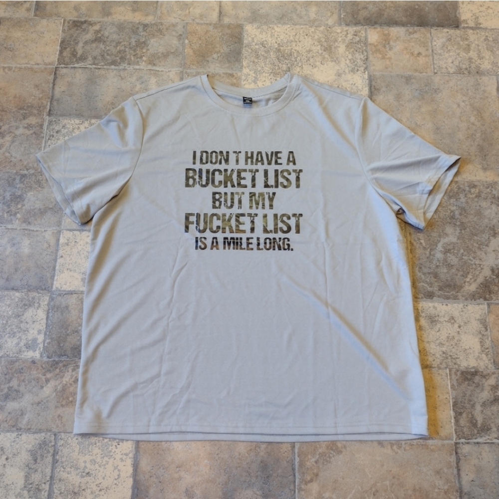 Bucket List shirt size 4X
